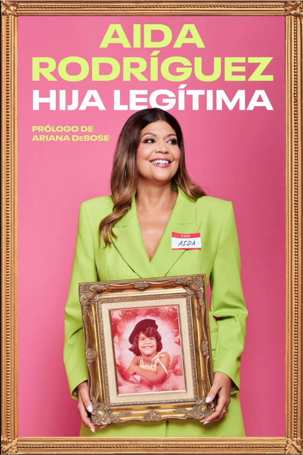 La comediante Aida Rodríguez presenta el libro “Hija legítima”